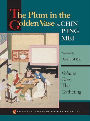 cover image of The Plum in the Golden Vase or, Chin P'ing Mei